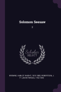 Solomon Seesaw: 2