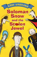 Solomon Snow and the Stolen Jewel