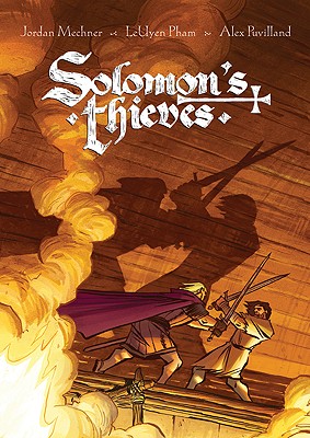 Solomon's Thieves - Mechner, Jordan