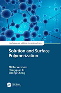 Solution and Surface Polymerization