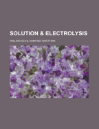 Solution & Electrolysis