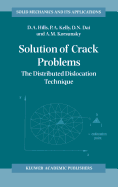 Solution of Crack Problems: The Distributed Dislocation Technique