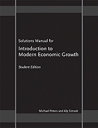 Solutions Manual for Introduction to Modern Economic Growth: Student Edition
