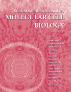 Solutions Manual for Molecular Cell Biology