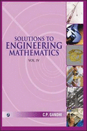 Solutions to Engineering Mathematics: v. 4