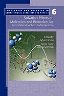 Solvation Effects on Molecules and Biomolecules: Computational Methods and Applications - Canuto, Sylvio (Editor)