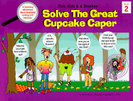 Solve the Great Cupcake Caper: Book 2 - Riccio, Nina M