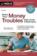 Solve Your Money Troubles: Debt, Credit & Bankruptcy