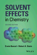 Solvent Effects in Chemistry