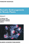 Somatic Embryogenesis in Woody Plants: Volume 5