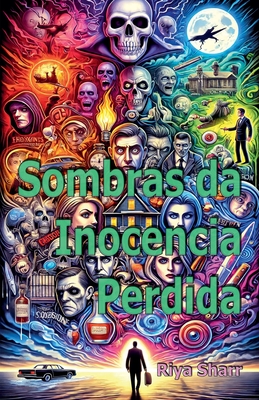 Sombras da Inocencia Perdida - Sharr, Riya