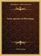 Some Apostles of Physiology