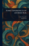 Some Experiences of an Irish R.M.