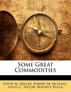 Some Great Commodities