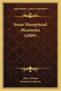 Some Hampstead Memories (1909)
