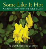 Some Like It Hot: Plants That Thrive in Hot and Humid Weather