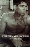 Some Men are Lookers - Mordden, Ethan