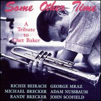 Some Other Time: A Tribute To Chet Baker - Richie Beirach