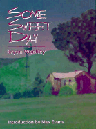 Some Sweet Day