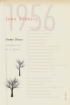 Some Trees - Ashbery, John
