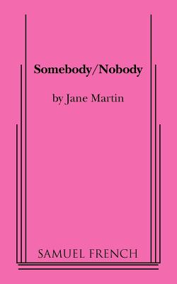 Somebody/Nobody - Martin, Jane