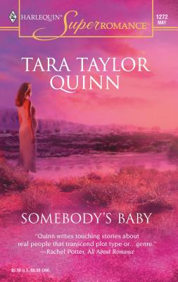 Somebody's Baby - Quinn, Tara Taylor