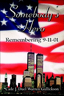 Somebody's Hero