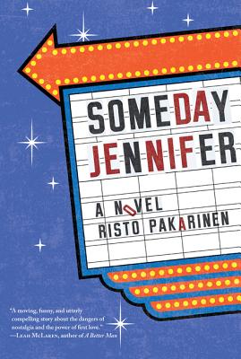 Someday Jennifer - Pakarinen, Risto