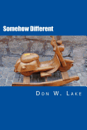 Somehow Different