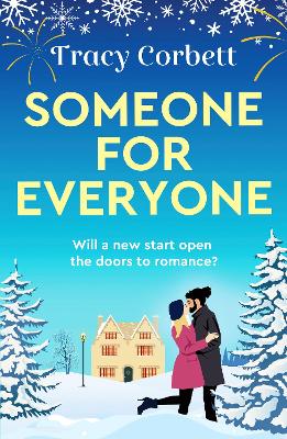 Someone for Everyone: A heartwarming festive love story - Corbett, Tracy
