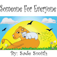 Someone for Everyone