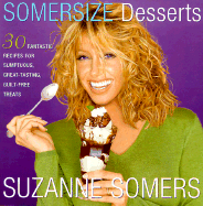 Somersize Desserts - Somers, Suzanne