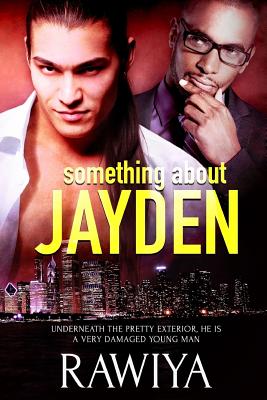 Something About Jayden - Stoll, Elicia (Editor), and Rawiya