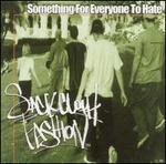 Something for Everyone to Hate