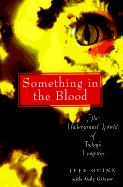 Something in the Blood - Guinn, Jeff, and Grieser, Andy