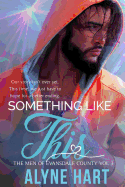 Something Like This: A Second Chance Romance