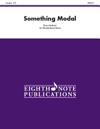 Something Modal: Conductor Score & Parts