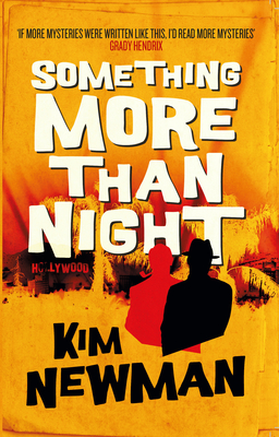 Something More Than Night - Newman, Kim