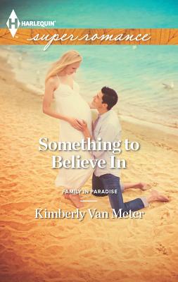 Something to Believe in - Van Meter, Kimberly