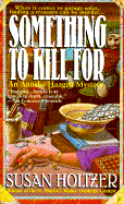 Something to Kill for: When It Comes to Garage Sales, Finding a Treasure Can Be Murder...