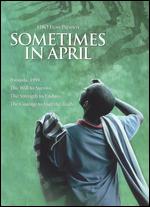 Sometimes In April - Raoul Peck