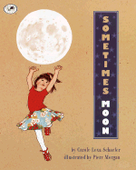 Sometimes Moon - Schaefer, Carole Lexa