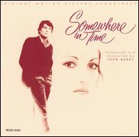Somewhere in Time [Original Motion Picture Soundtrack] - John Barry