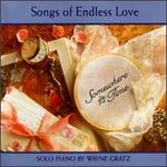 Somewhere in Time: Songs of Endless Love - Wayne Gratz