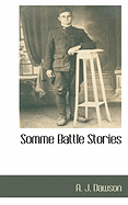 Somme Battle Stories