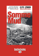 Somme Mud: The War Experiences of an Infantryman in France (1916-1919)