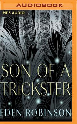 Son of a Trickster - Robinson, Eden, and Al-Kaisi, Fajer (Read by)