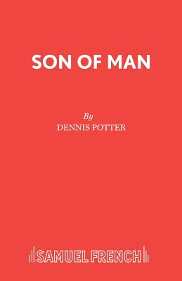Son of Man - Potter, Dennis