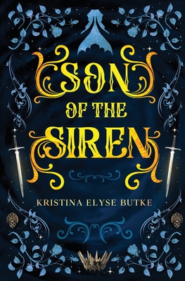 Son of the Siren - Butke, Kristina Elyse