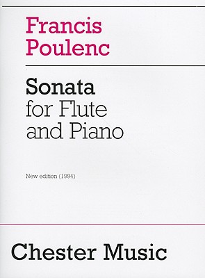 Sonata For Flute And Piano - Poulenc, Francis (Composer), and Schmidt, Carl B. (Editor), and Harper, Patricia (Editor)